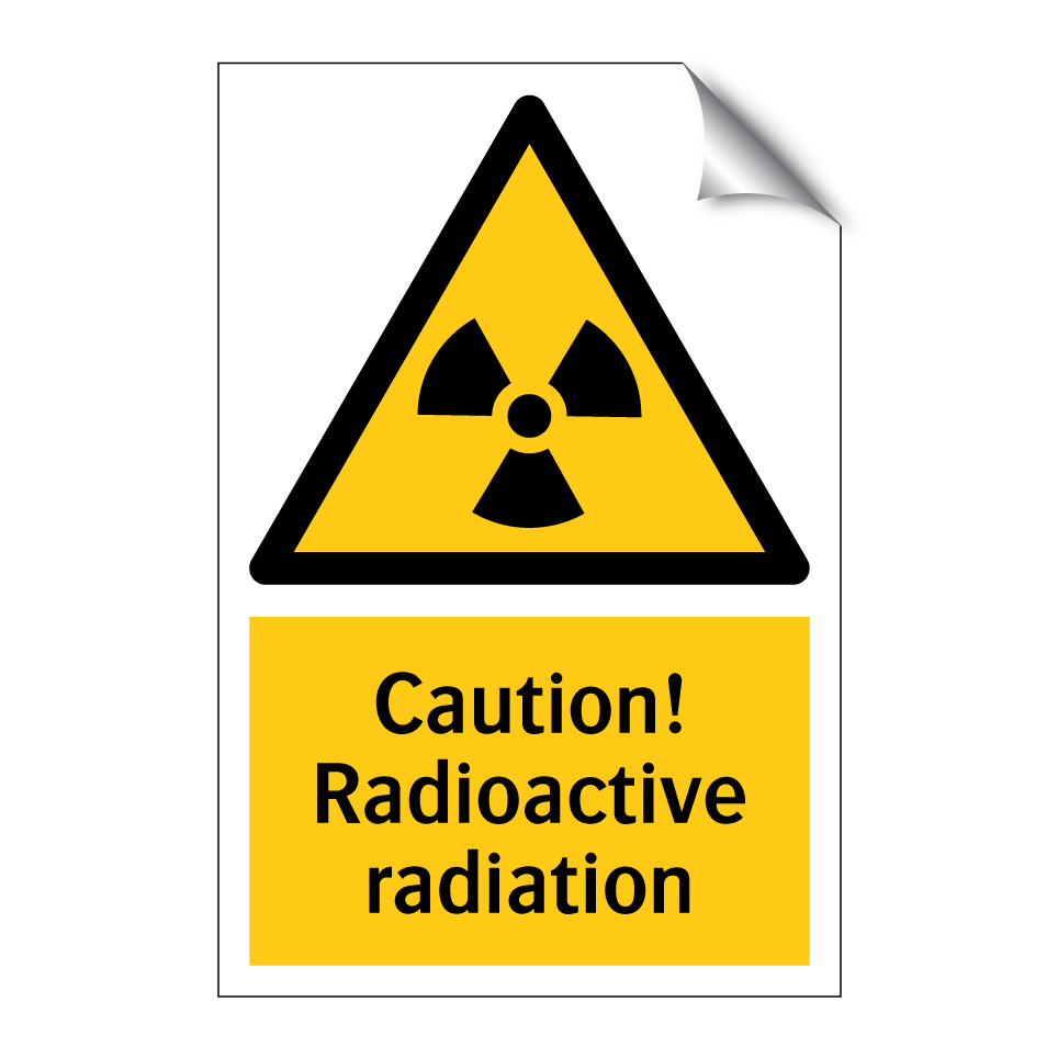 Caution! Radioactive radiation