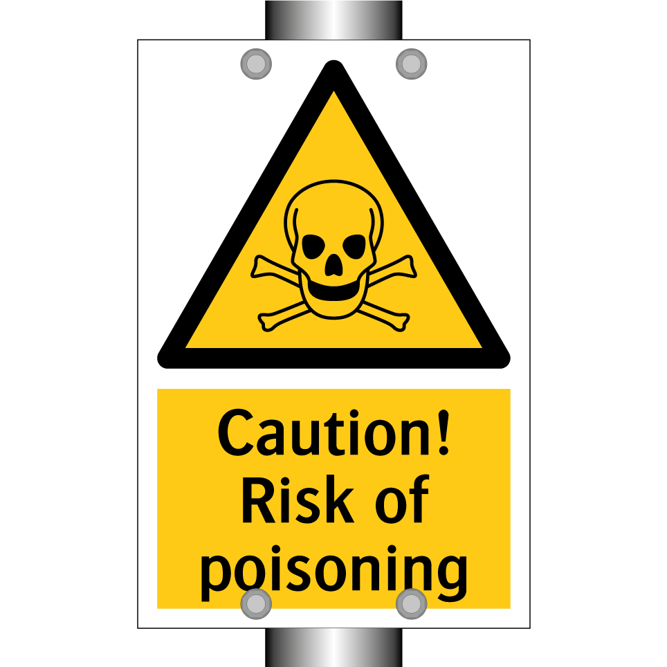 Caution! Risk of poisoning