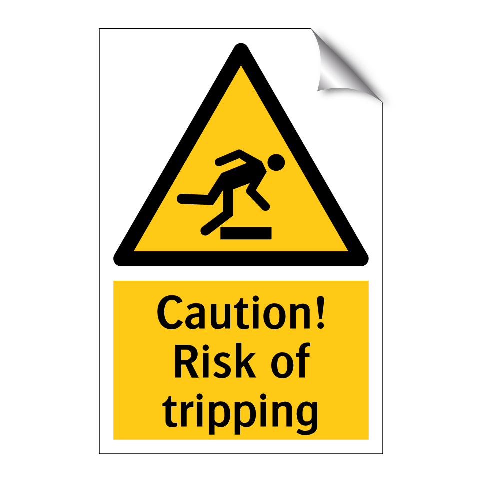 Caution! Risk of tripping