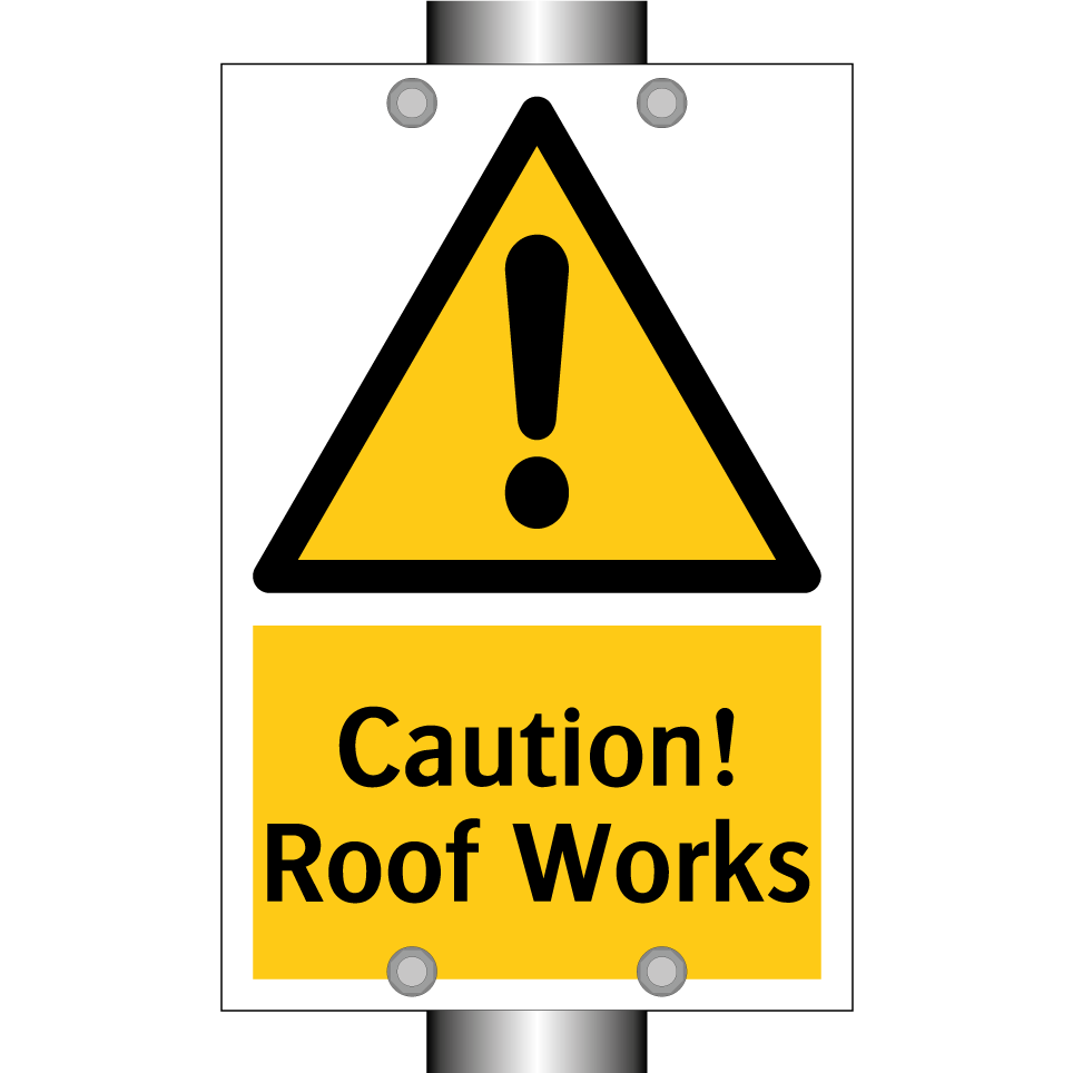 Caution! Roof Works