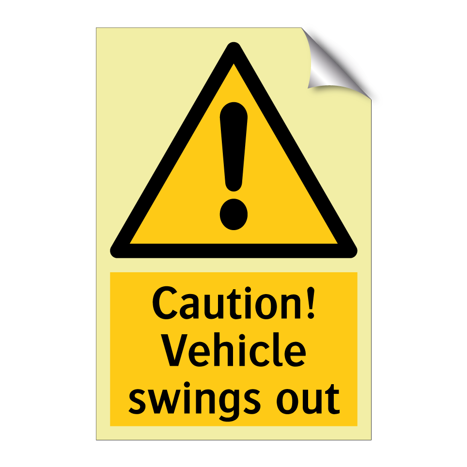Caution! Vehicle swings out