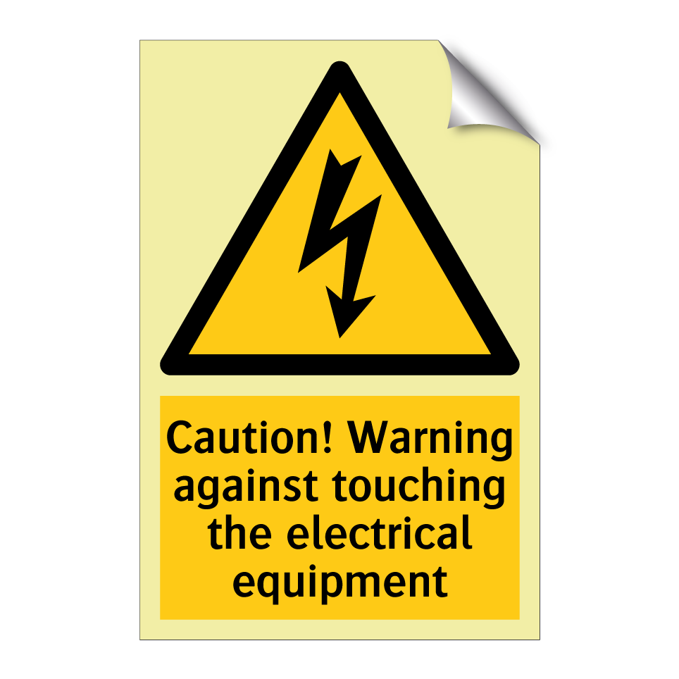 Caution! Warning against touching the electrical equipment