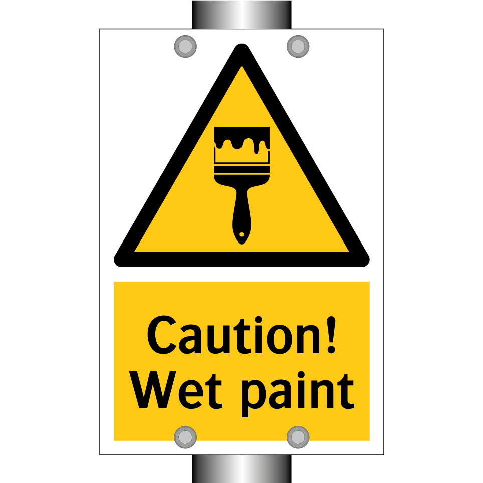 Caution! Wet paint