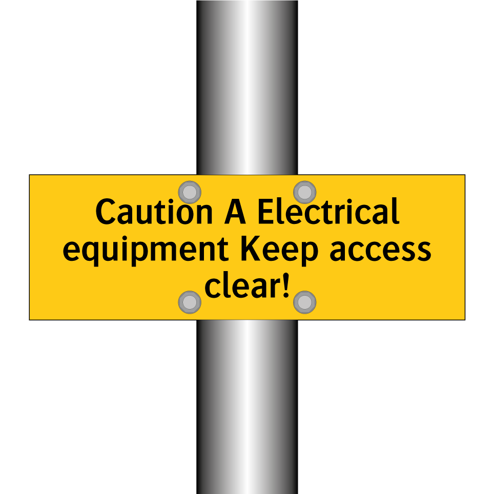 Caution A Electrical equipment Keep access clear!