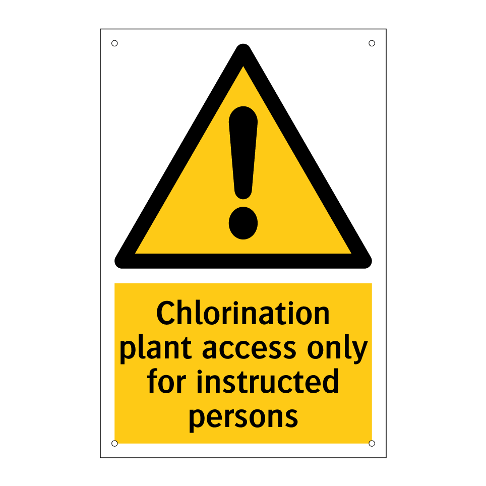 Chlorination plant access only for instructed persons