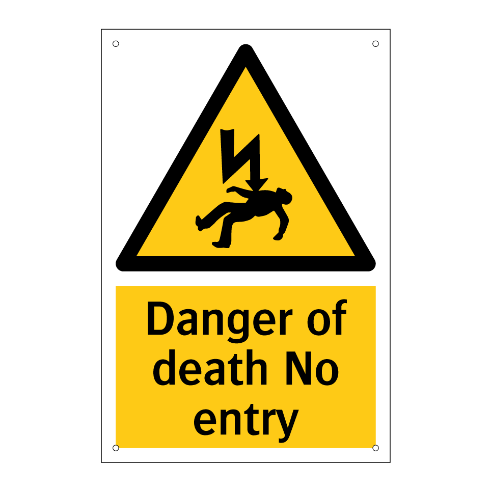 Danger of death No entry