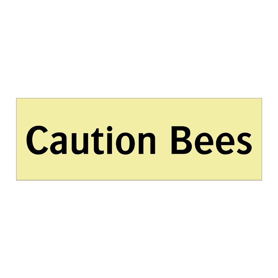 Caution Bees