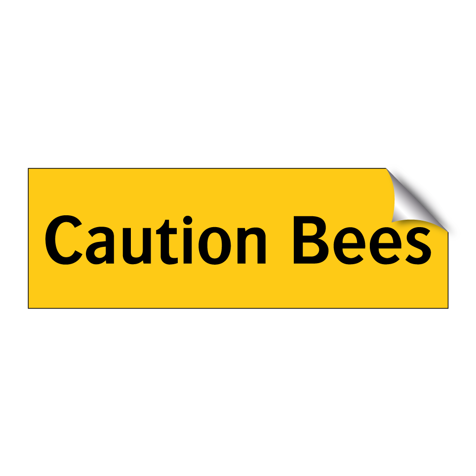 Caution Bees