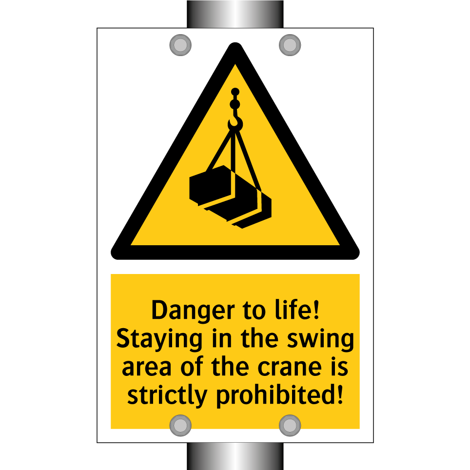 Danger to life! Staying in the swing area of the crane is strictly prohibited!