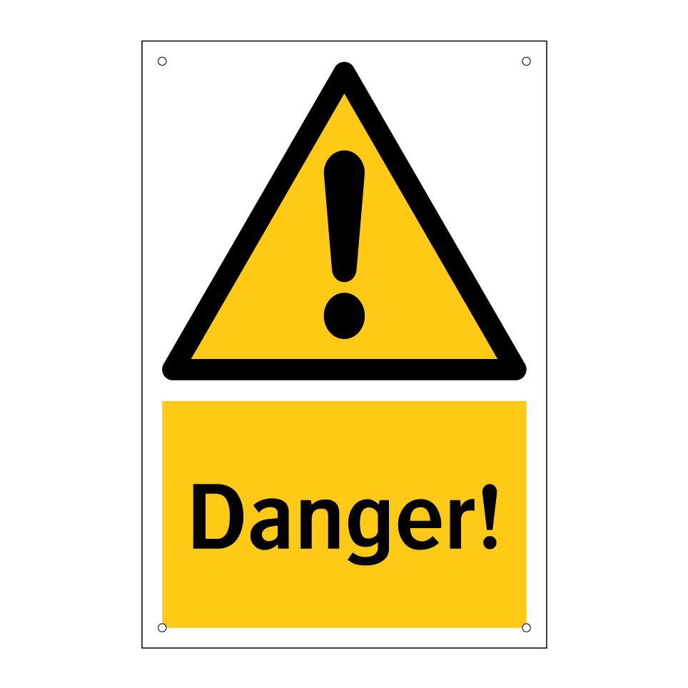 Danger!