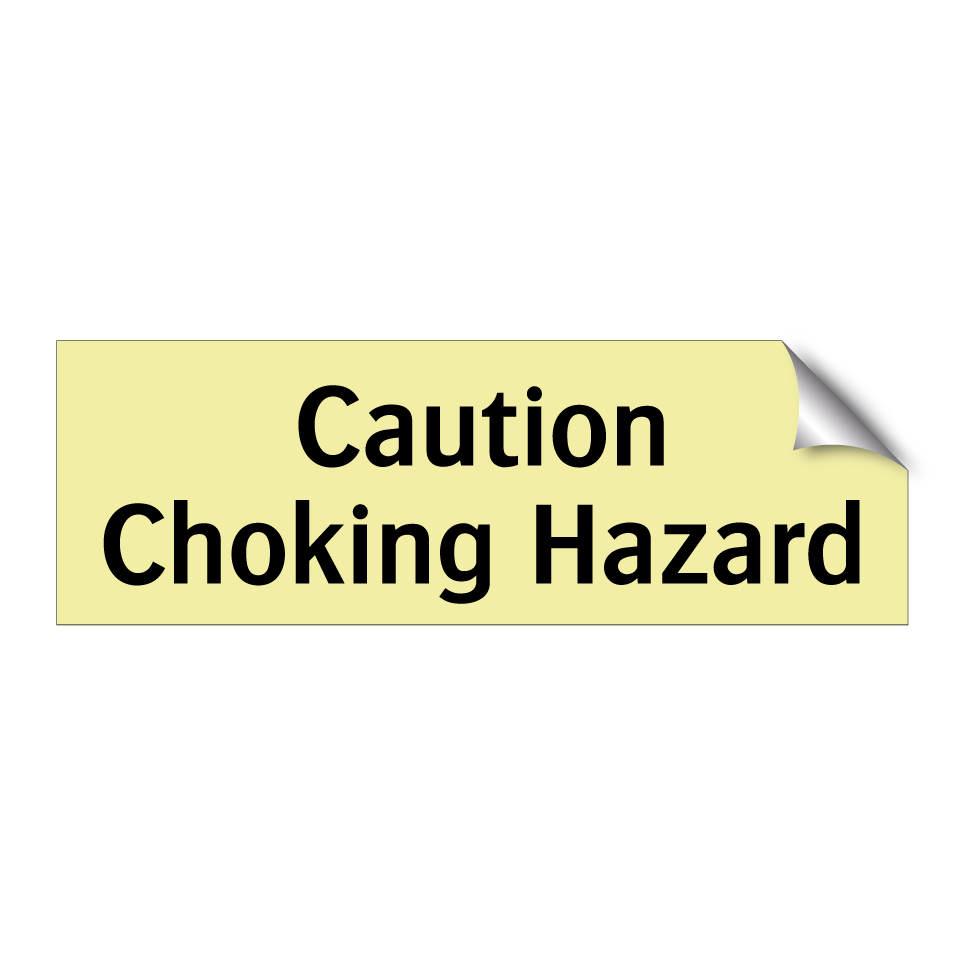 Caution Choking Hazard