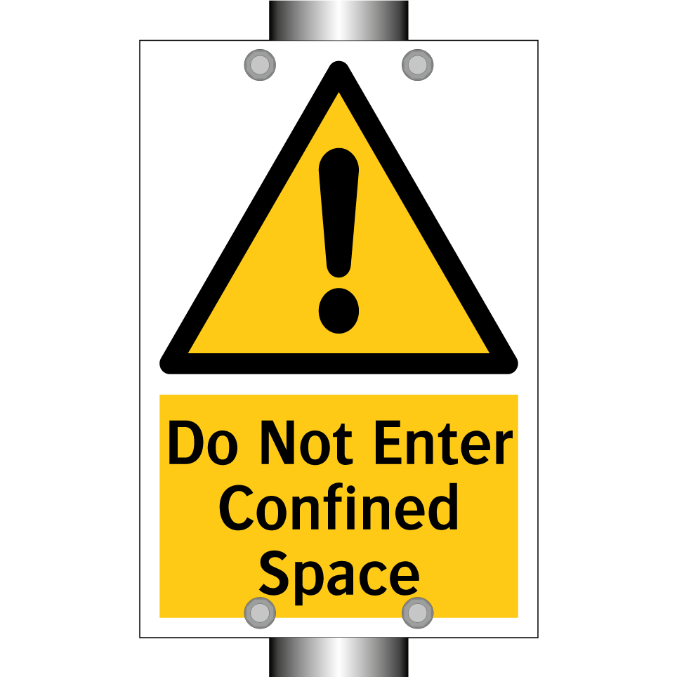 Do Not Enter Confined Space