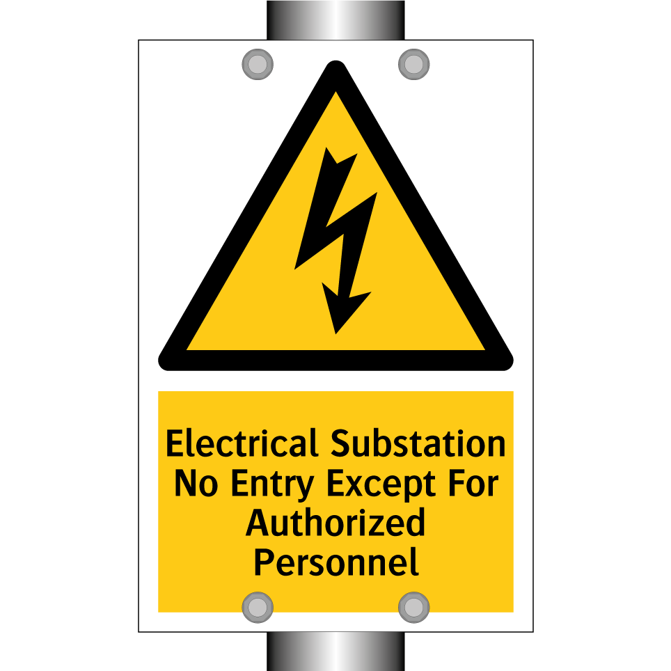 Electrical Substation No Entry Except For Authorized Personnel