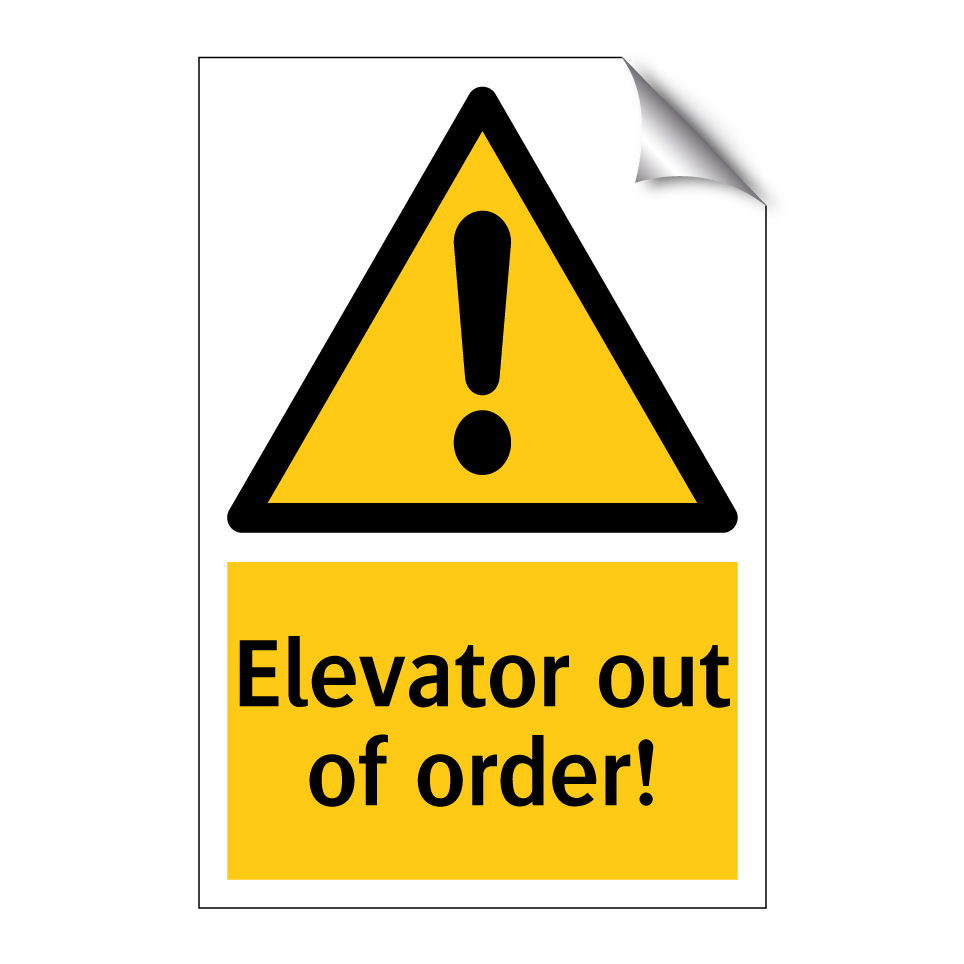 Elevator out of order!