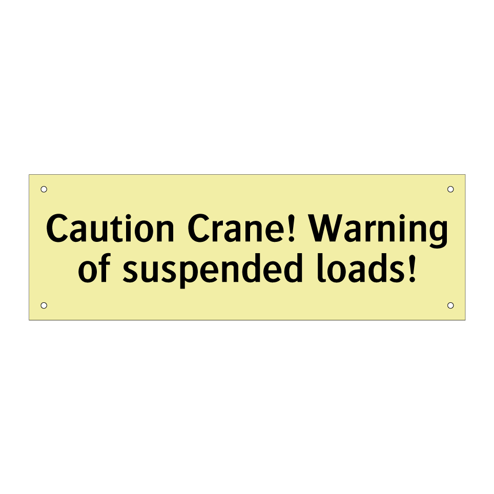 Caution Crane! Warning of suspended loads!