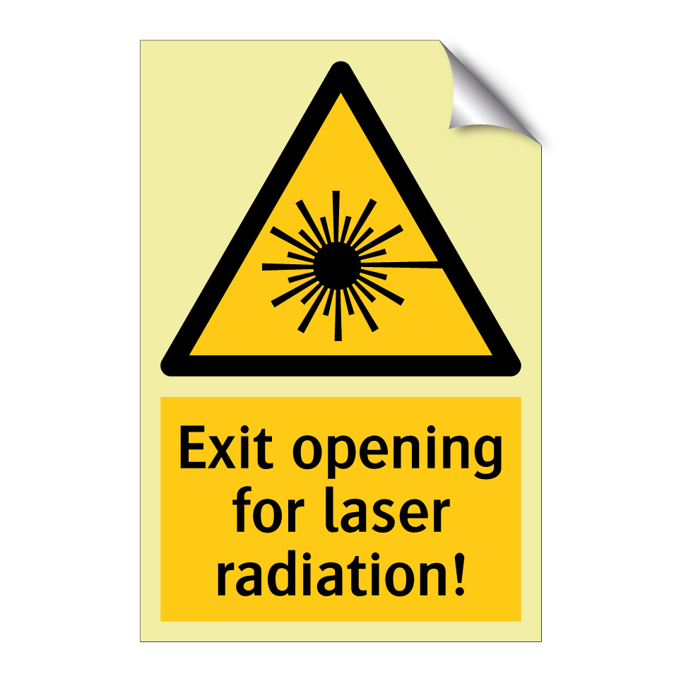 Exit opening for laser radiation!