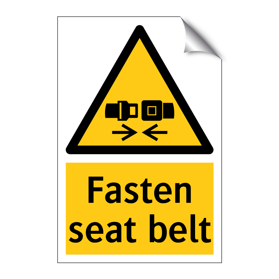 Fasten seat belt