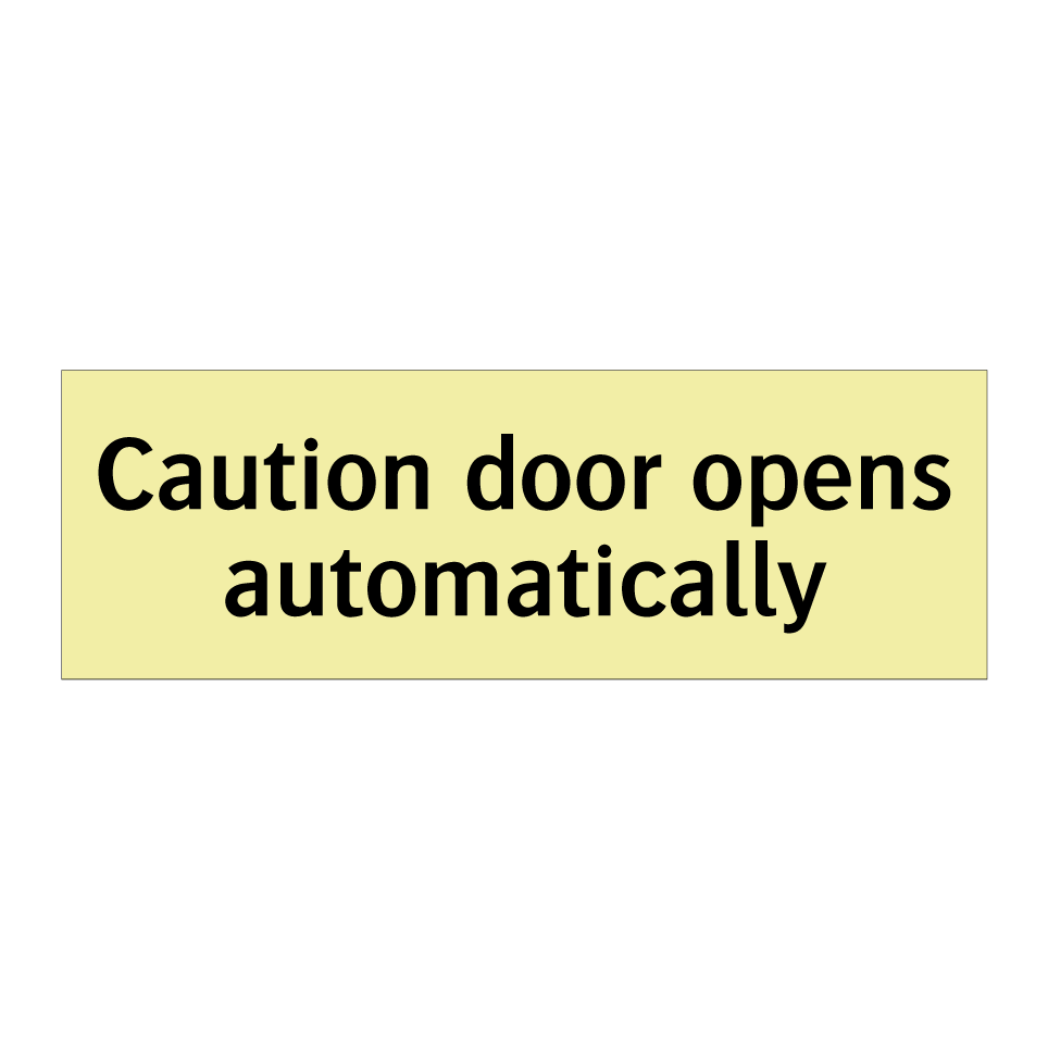 Caution door opens automatically