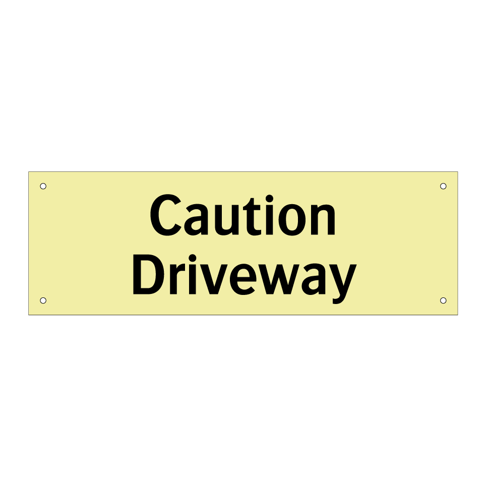 Caution Driveway