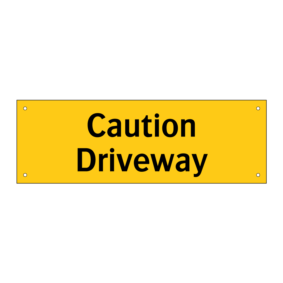 Caution Driveway