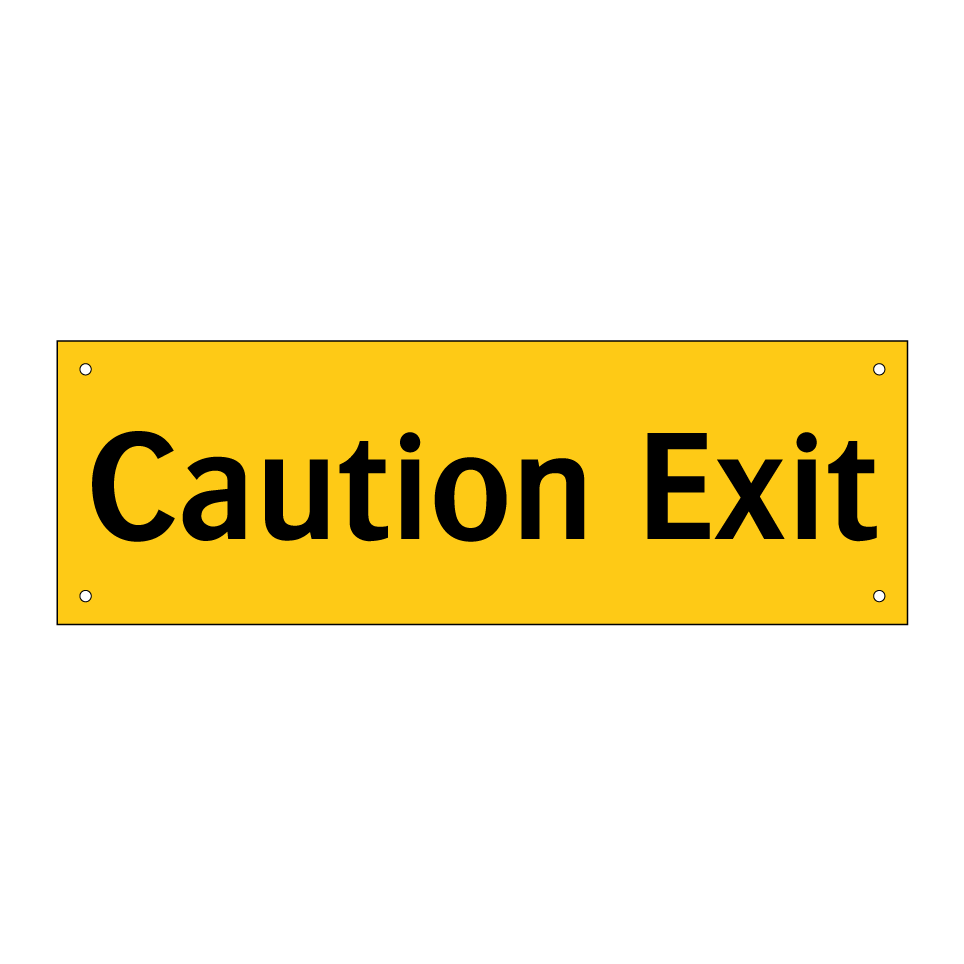 Caution Exit