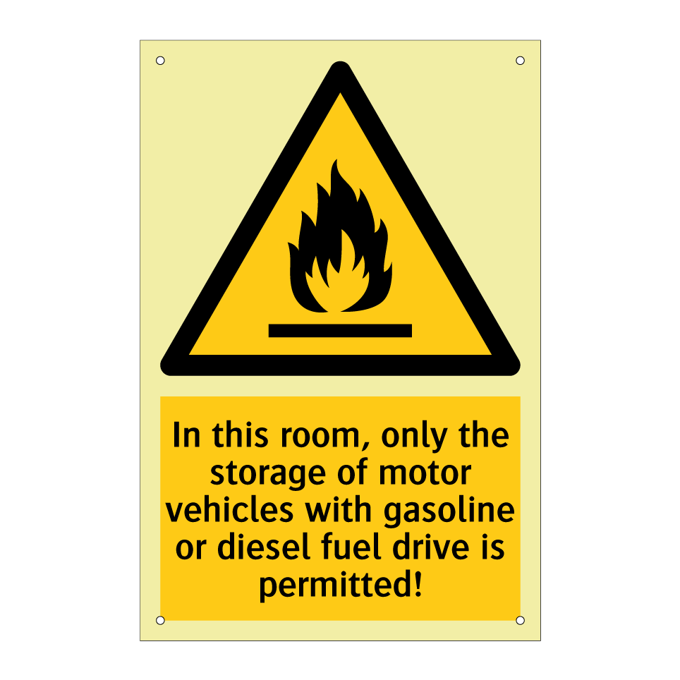 In this room, only the storage of motor vehicles with gasoline or diesel fuel drive is permitted!