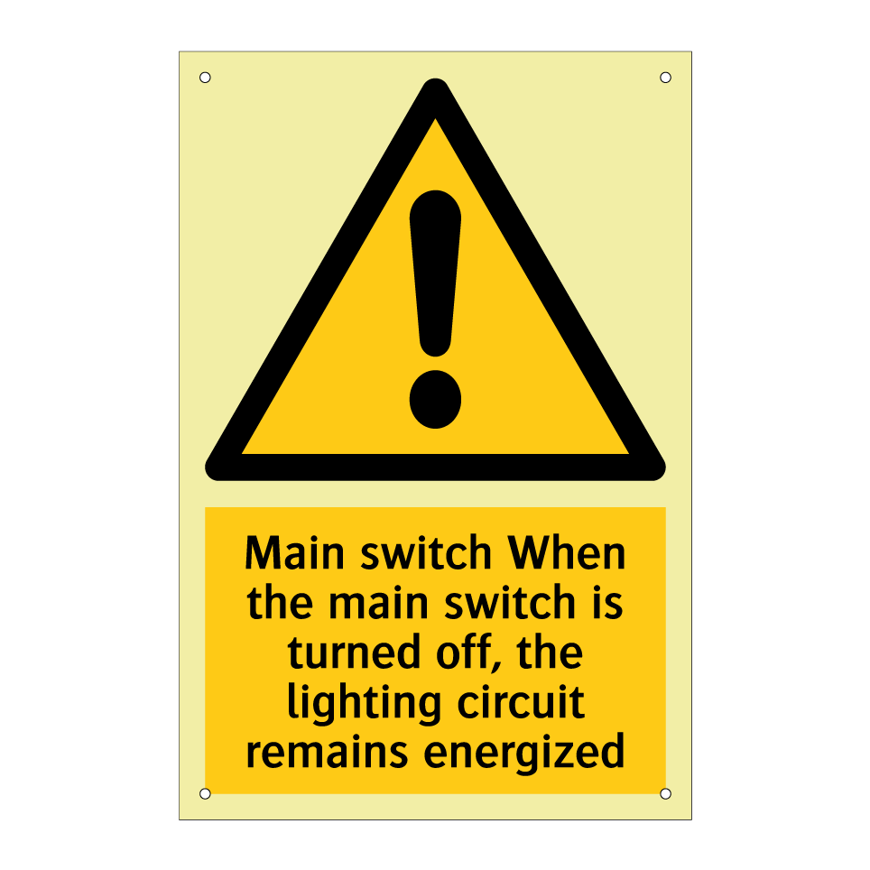 Main switch When the main switch is turned off, the lighting circuit remains energized