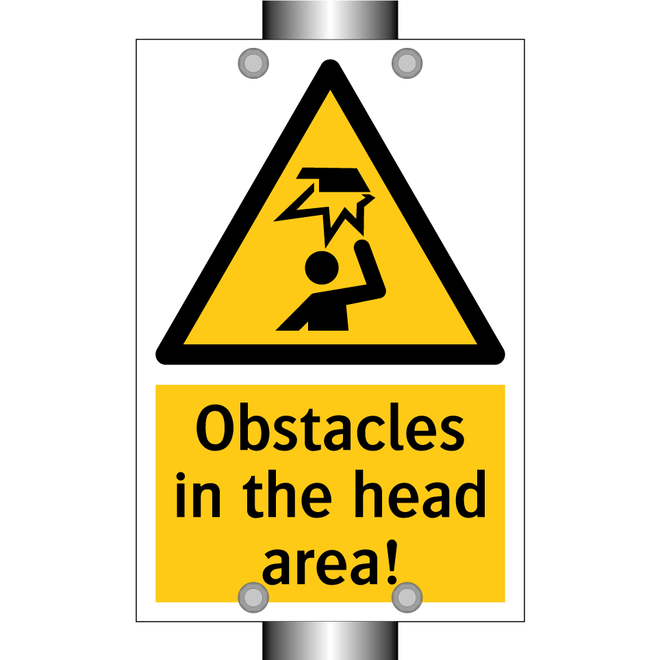 Obstacles in the head area!