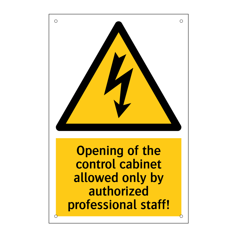 Opening of the control cabinet allowed only by authorized professional staff!
