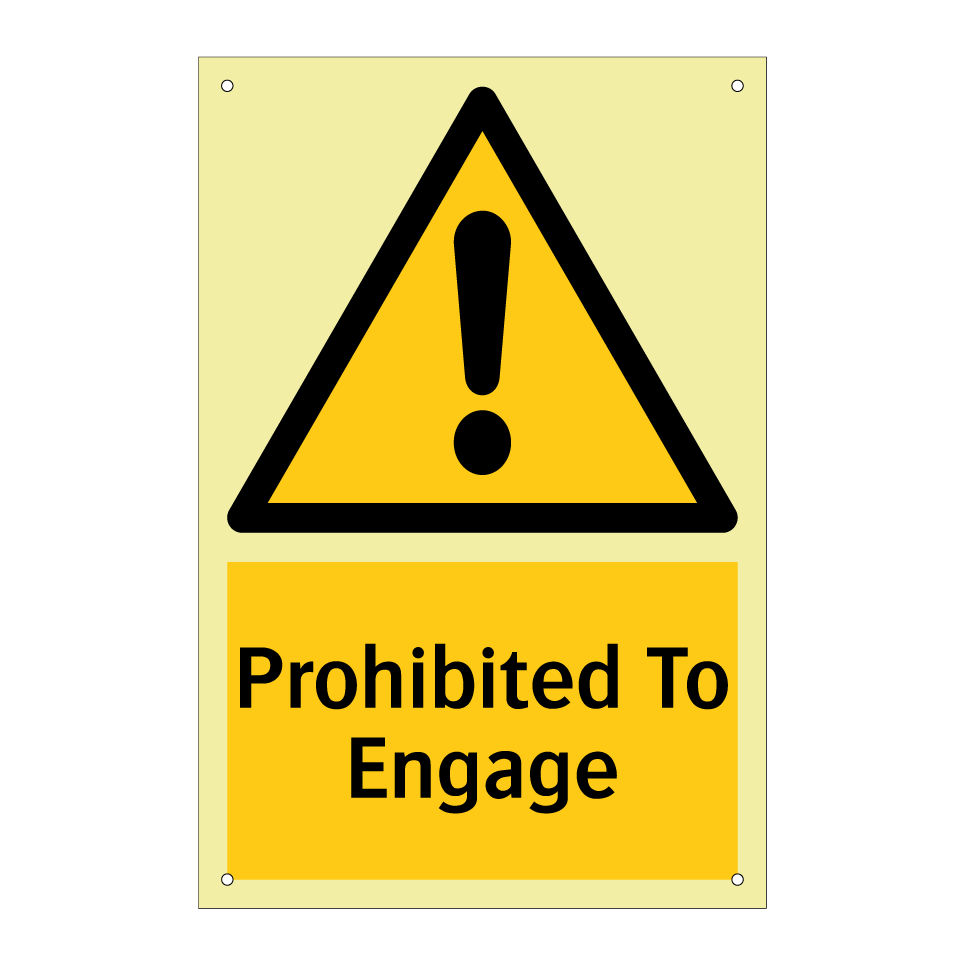 Prohibited To Engage