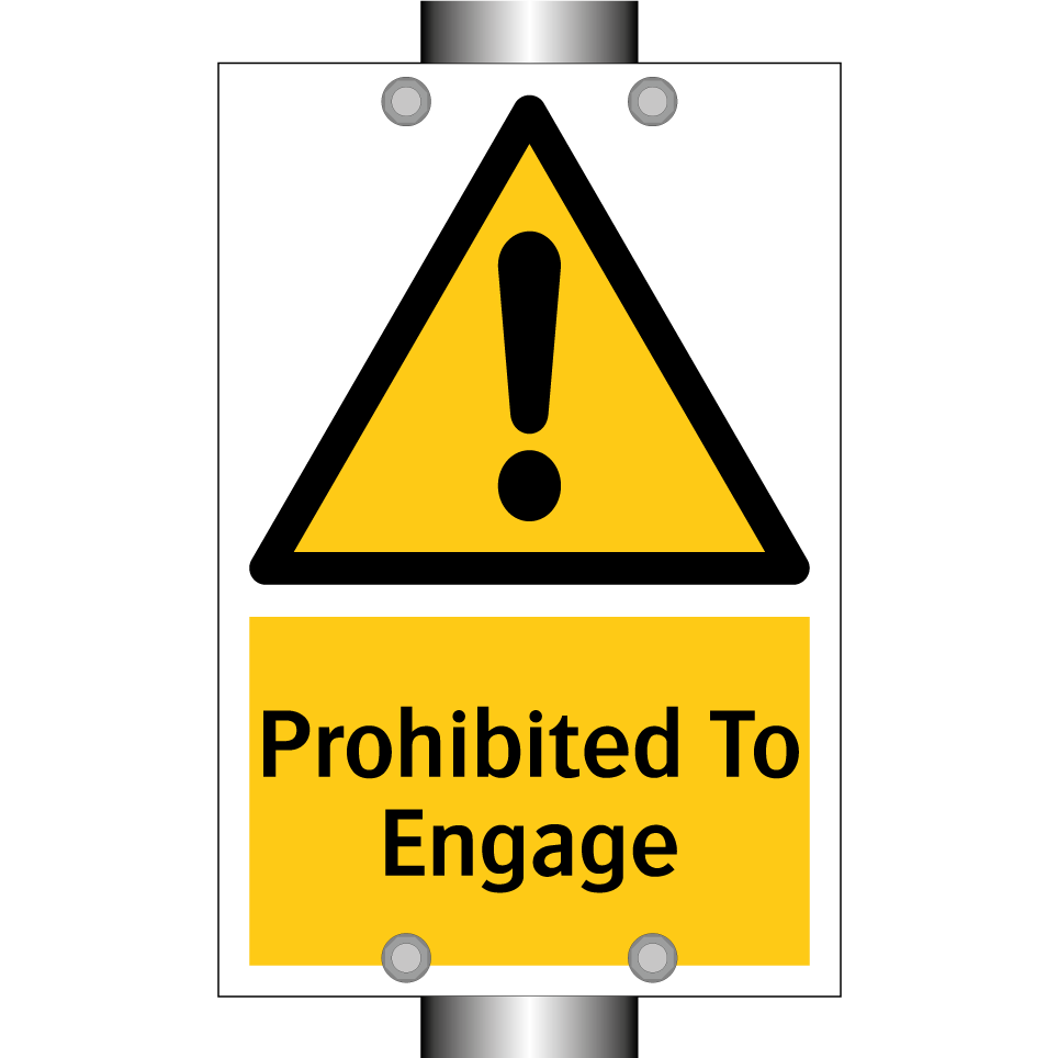 Prohibited To Engage