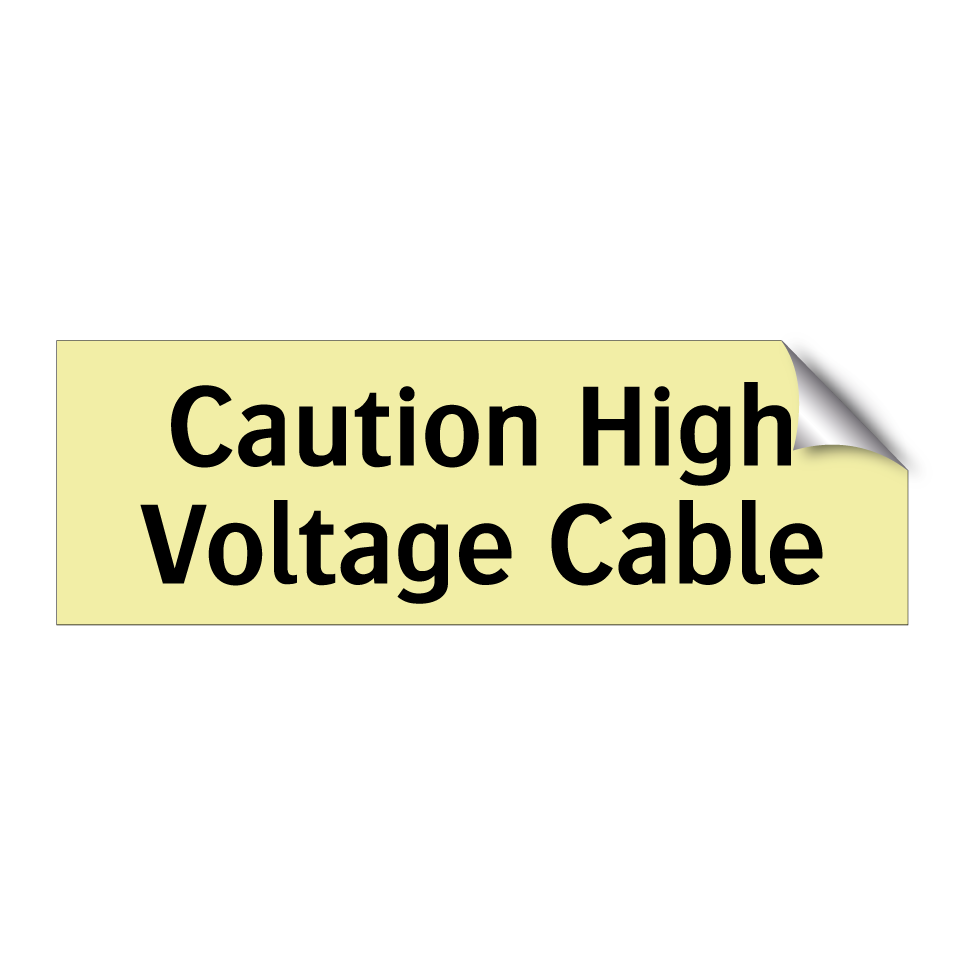 Caution High Voltage Cable