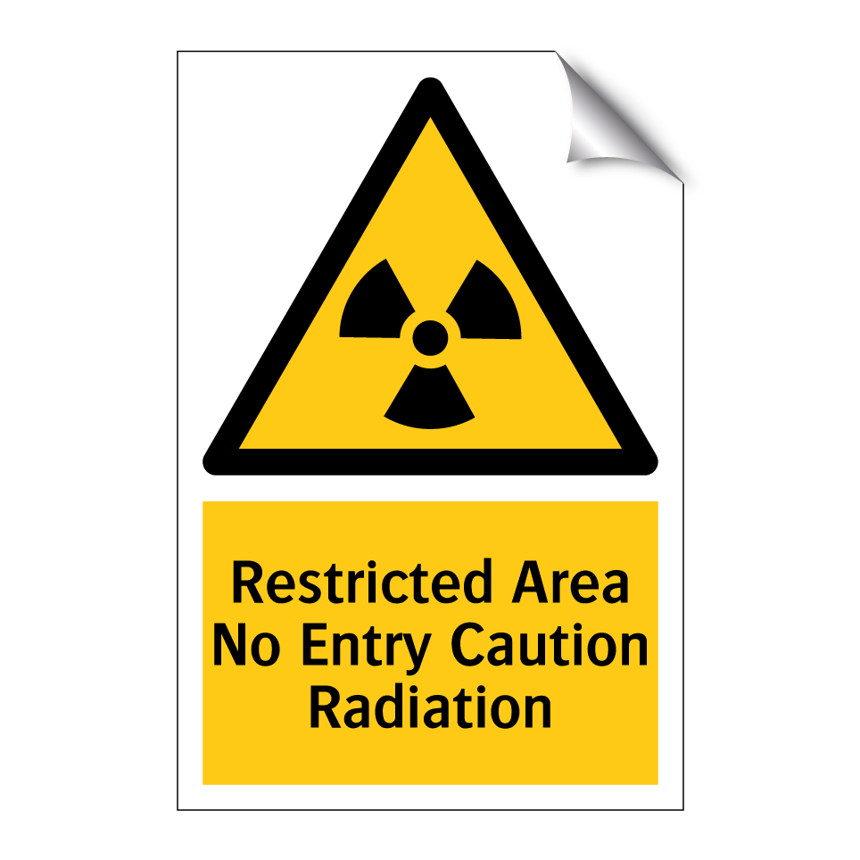 Restricted Area No Entry Caution Radiation