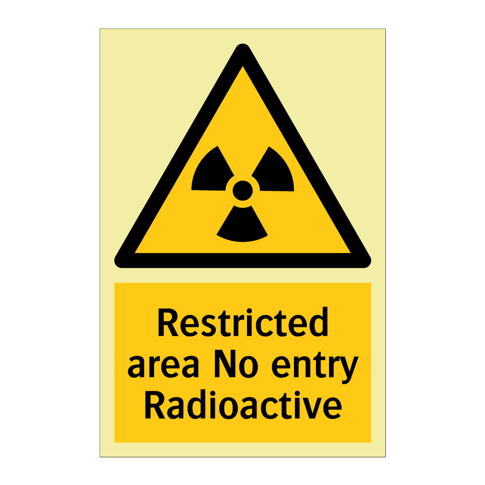 Restricted area No entry Radioactive