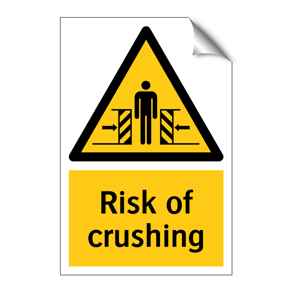 Risk of crushing