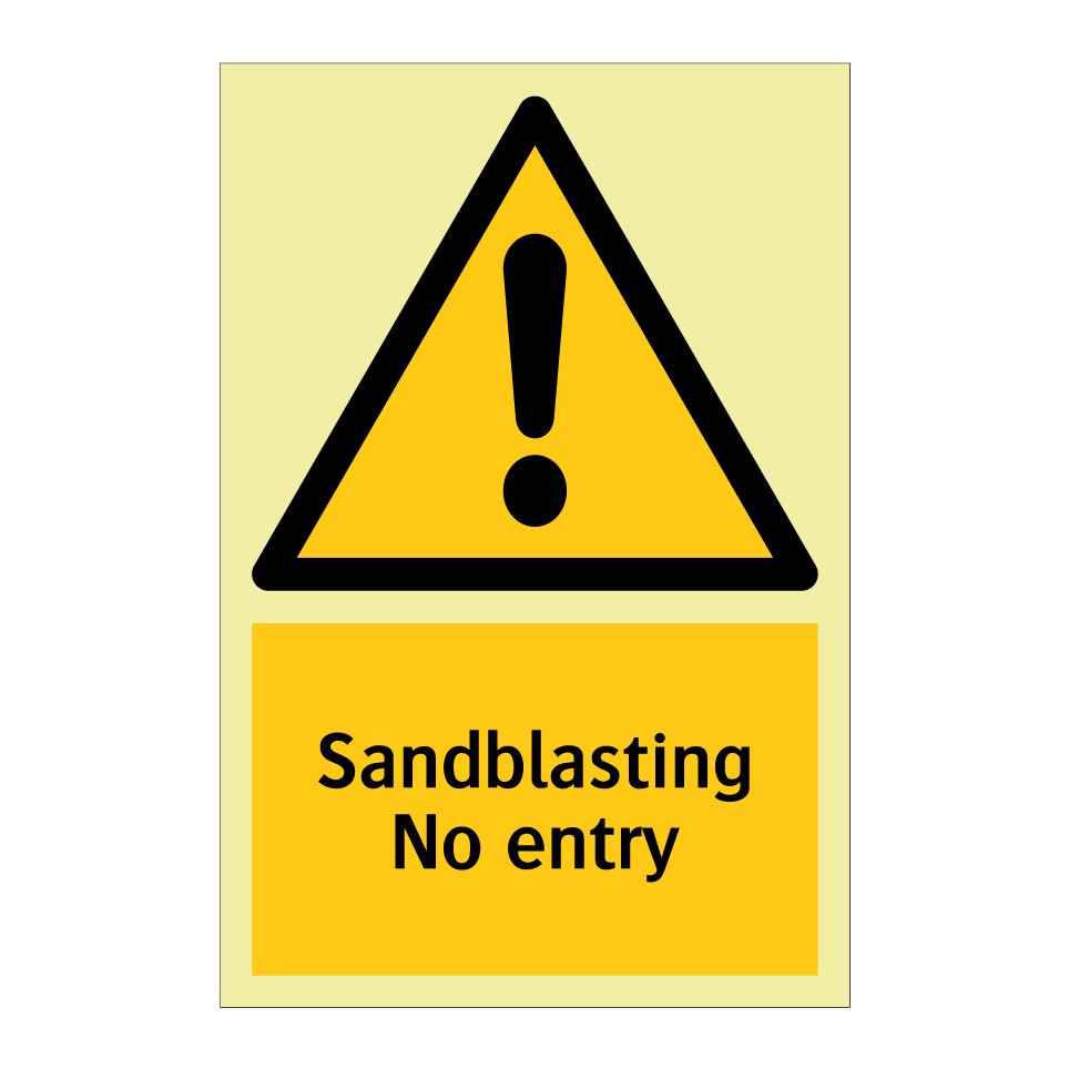 Sandblasting No entry