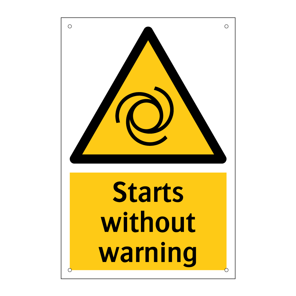 Starts without warning