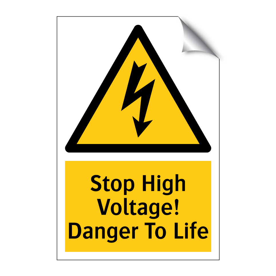 Stop High Voltage! Danger To Life