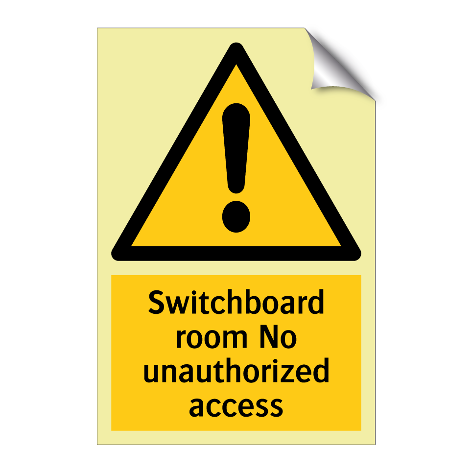 Switchboard room No unauthorized access