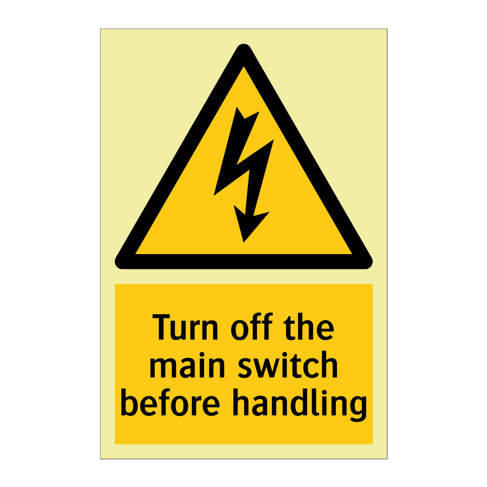 Turn off the main switch before handling