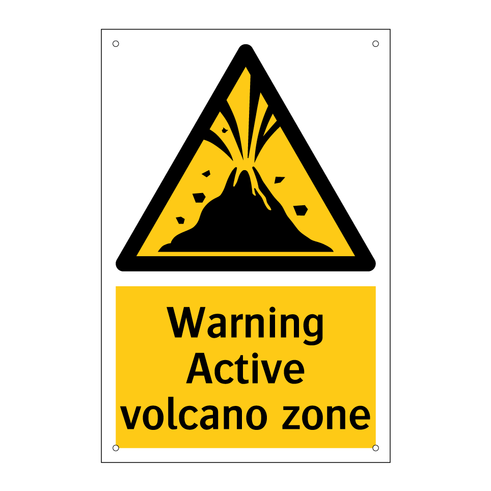 Warning Active volcano zone