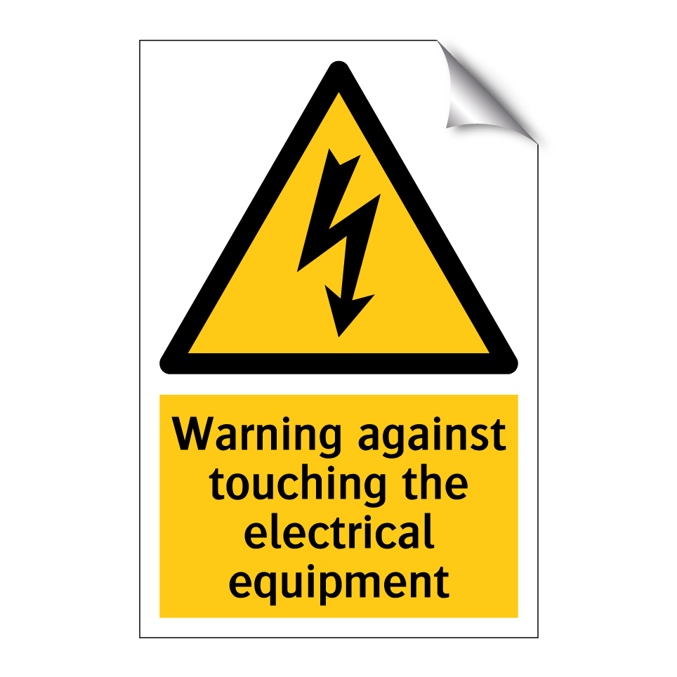 Warning against touching the electrical equipment
