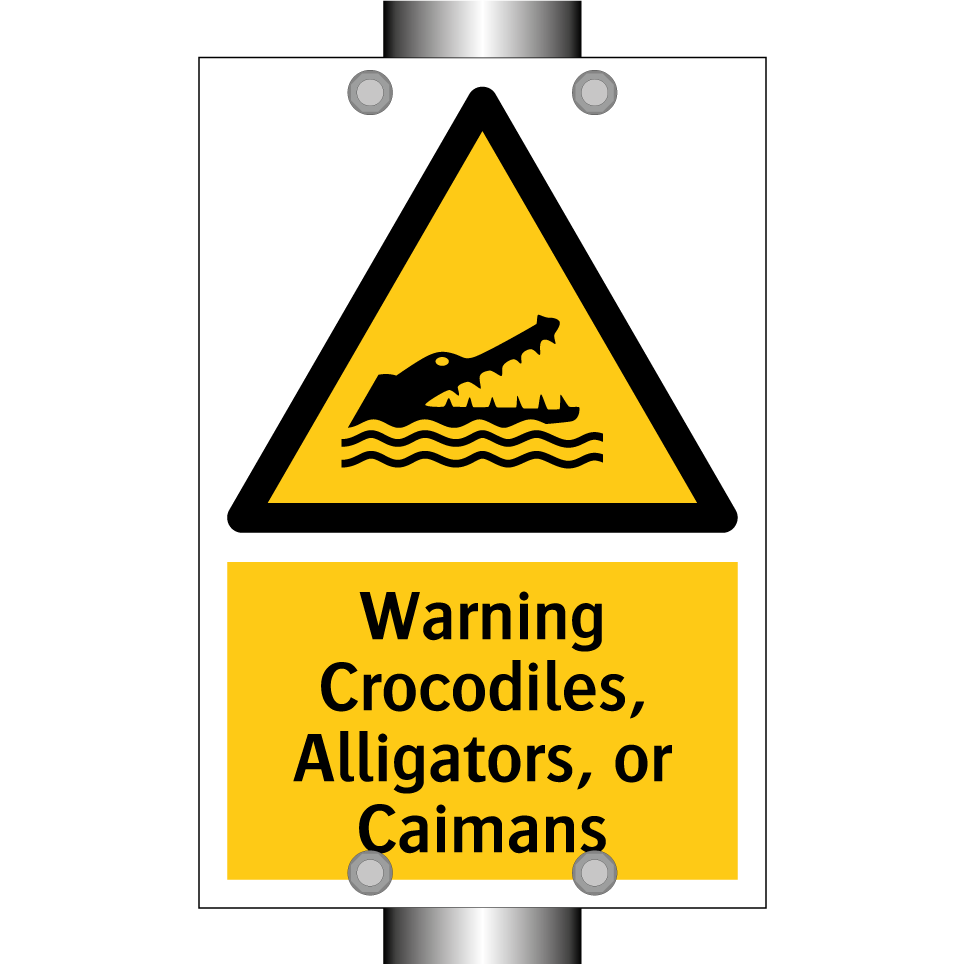 Warning Crocodiles, Alligators, or Caimans