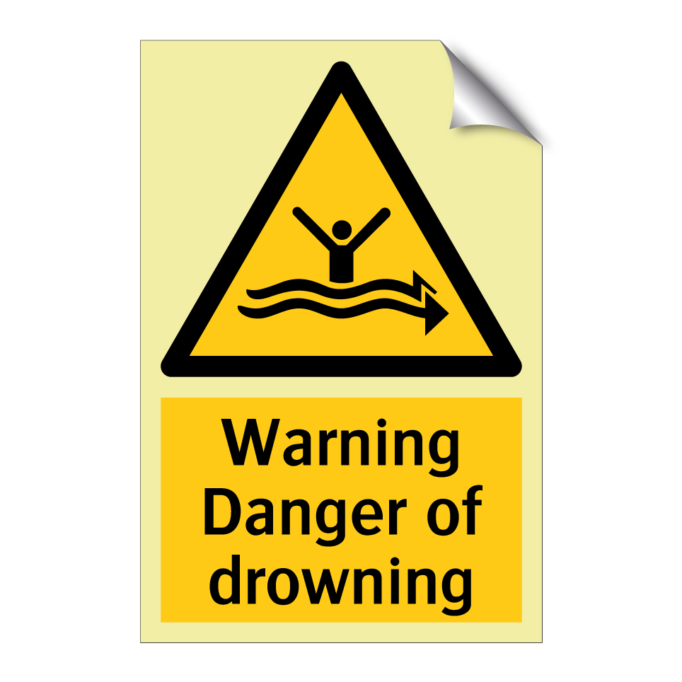 Warning Danger of drowning