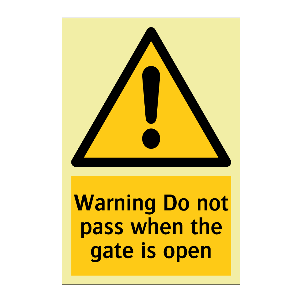 Warning Do not pass when the gate is open