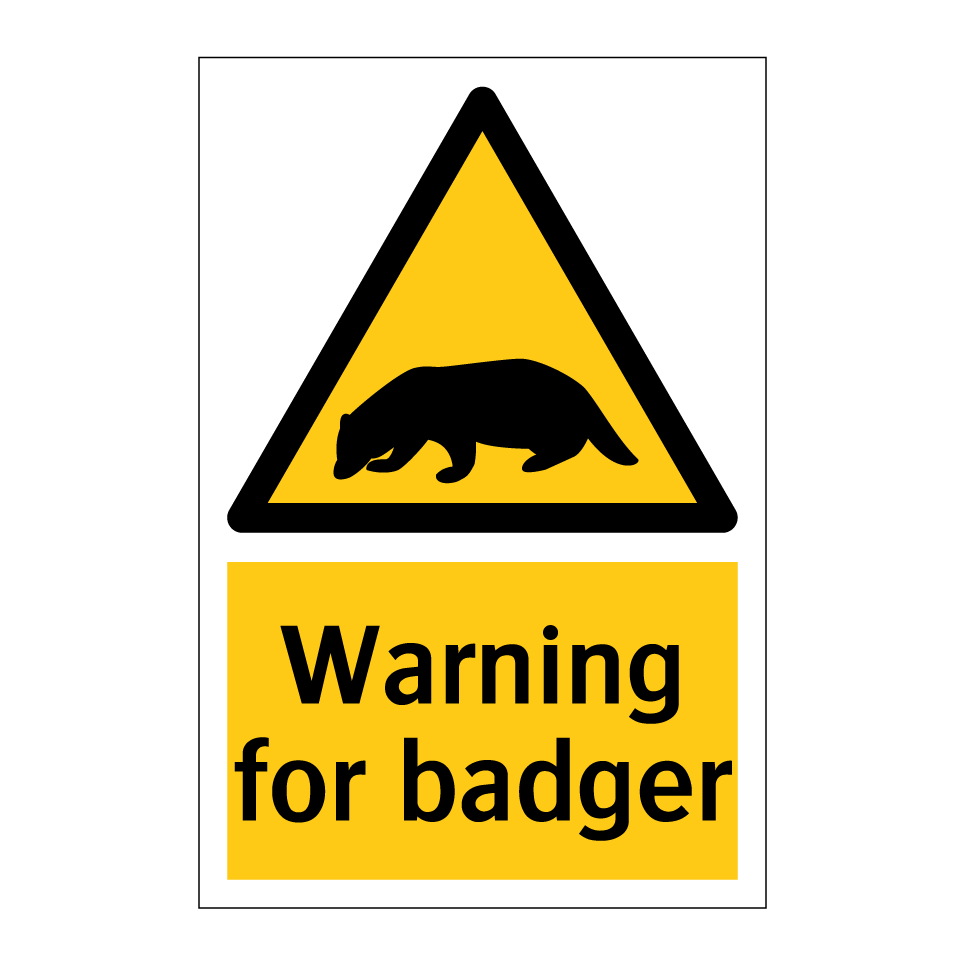 Warning for badger