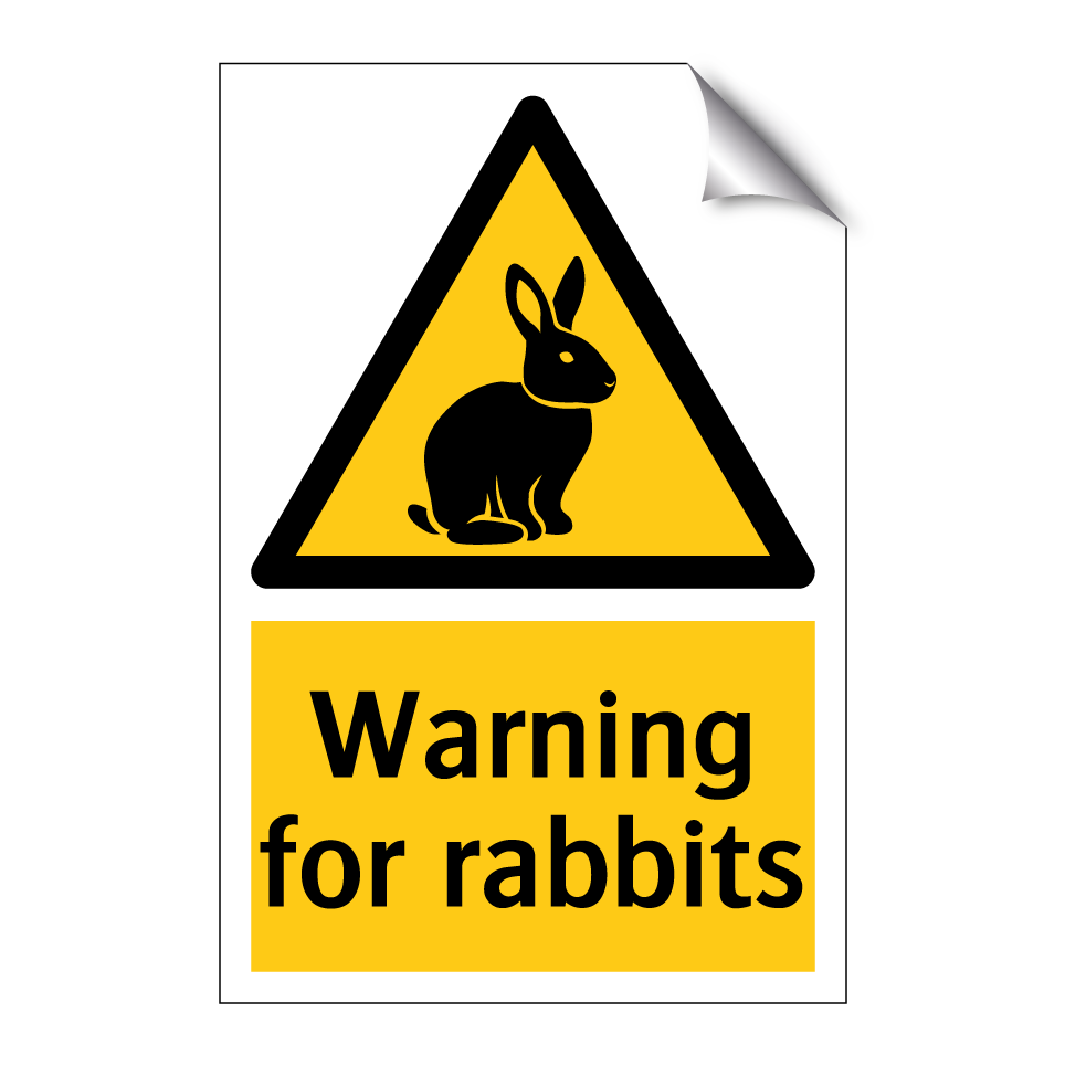 Warning for rabbits