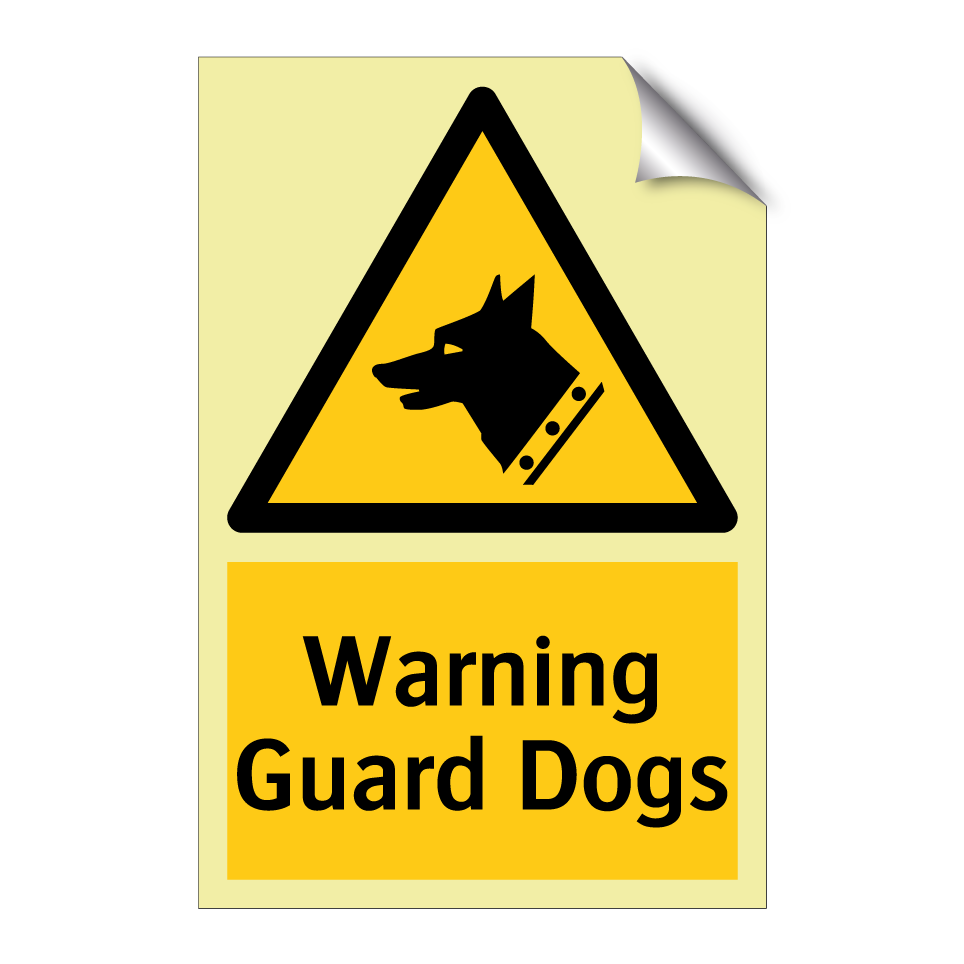 Warning Guard Dogs