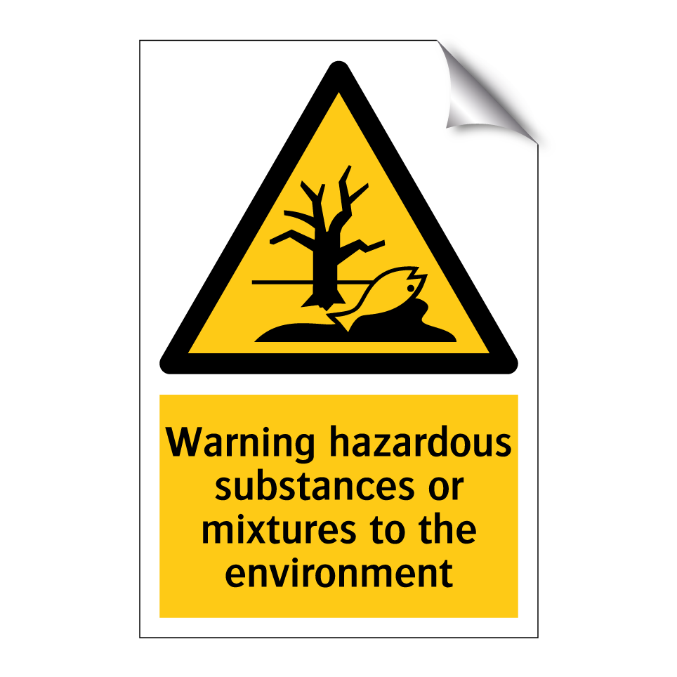 Warning hazardous substances or mixtures to the environment