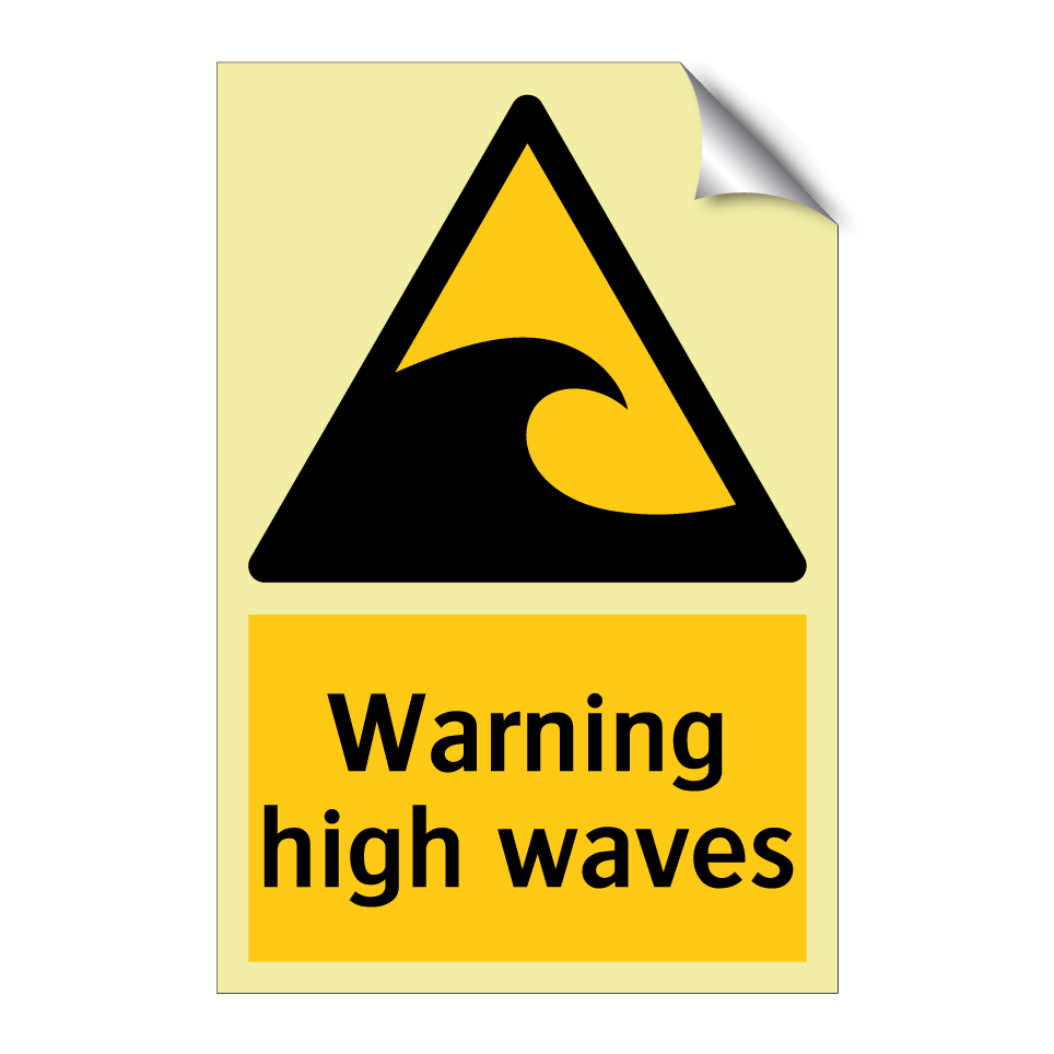 Warning high waves
